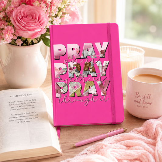 Pray, Pray, Pray -Lined Journal